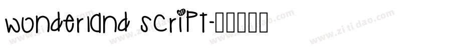 Wonderland Script字体转换